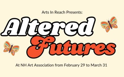 “Altered Futures” On Display at the New Hampshire Art Association!