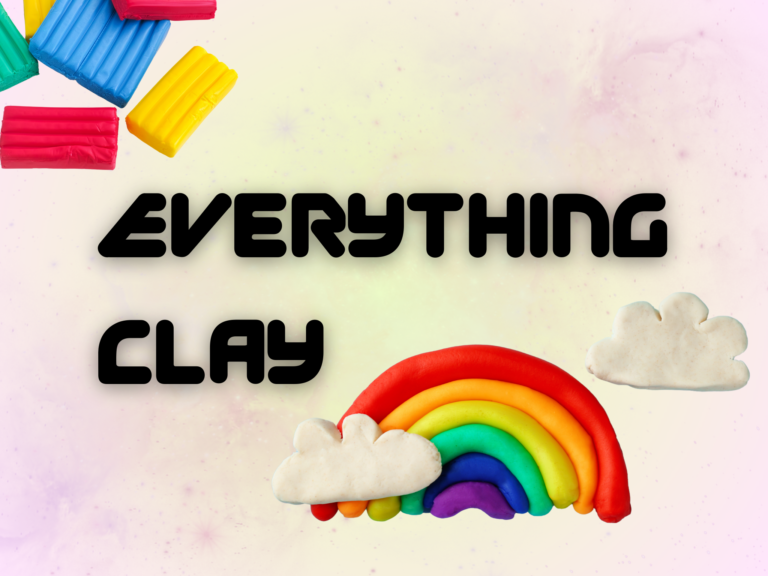 Everything Clay